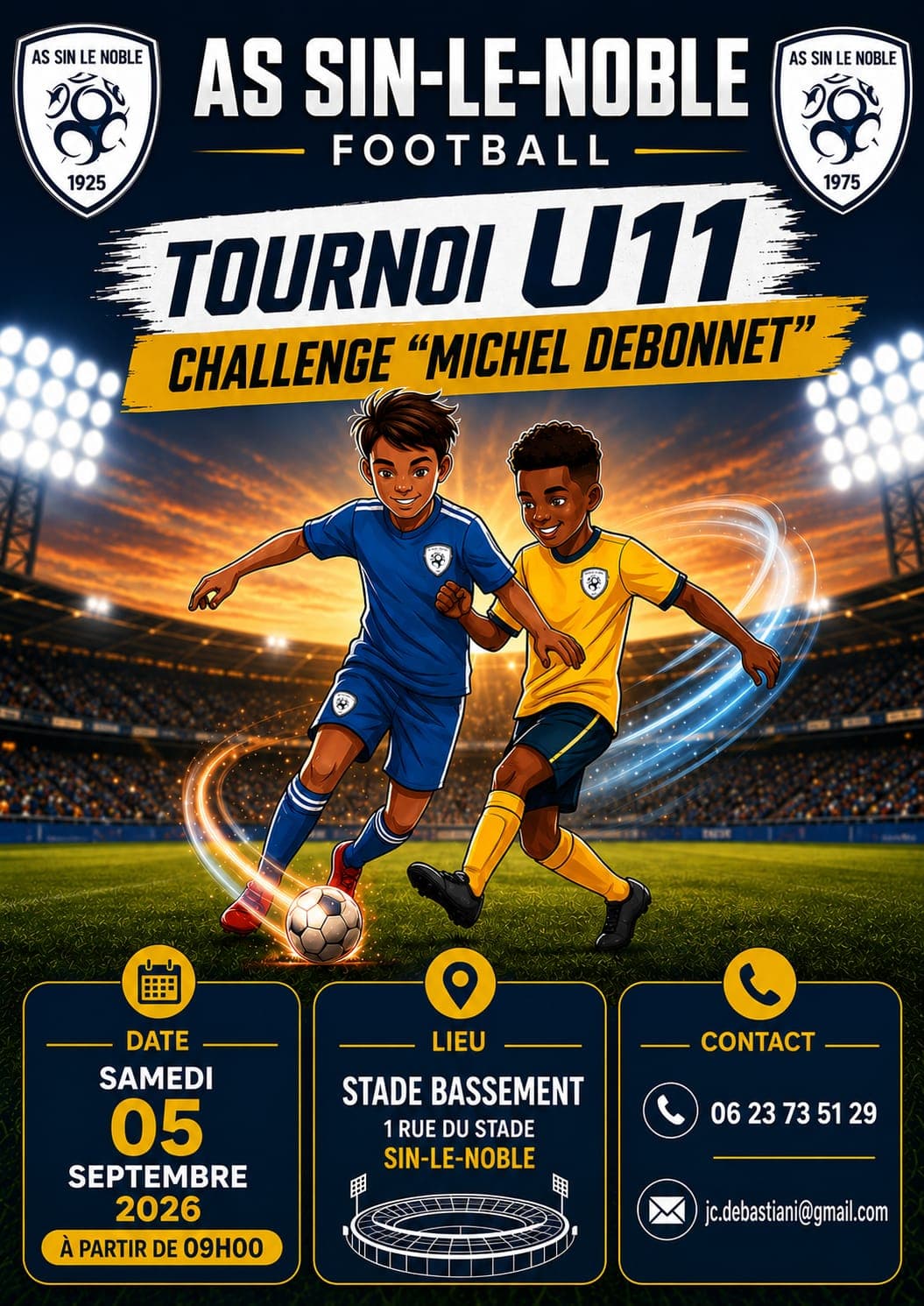 Affiche du tournoi organisé par A.S. SIN LE NOBLE
