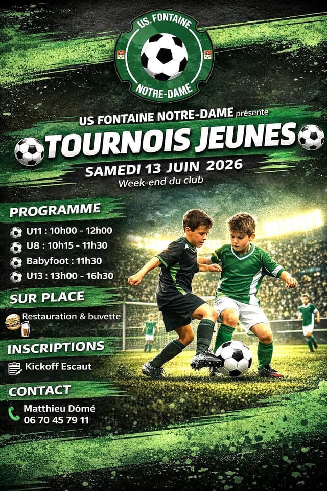 Affiche du tournoi organisé par U.S. FONTAINE NOTRE DAME